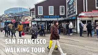 San francisco California - City Walking tour 2023 | Pier 39, Fisherman's Wharf,4k Hdr street walk sf
