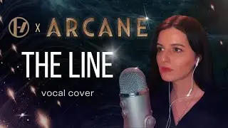 Twenty One Pilots • The Line | Arcane | vocal cover