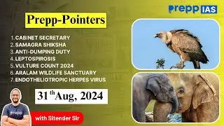 The Hindu Newspaper Today Analysis I Prepp Pointers | 31 August 2024 | UPSC Prelims 2024/25