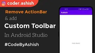 Remove ActionBar and Use Custom Toolbar in Android Application | 