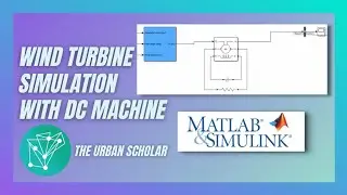 Windturbine Simulation with DC Machine in MATLAB/Simulink!
