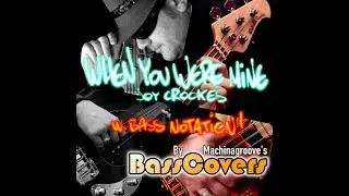 WHEN YOU WERE MINE- Joy Crookes (w. Bass Notation)