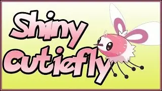 Shiny Cutiefly! Pokémon Sun & Moon! Shiny #11