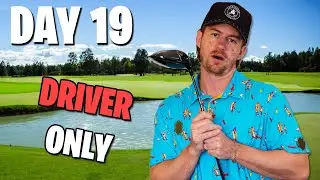 Golfing EVERY Day Until I Shoot Even Par With My Driver! (Day 19)