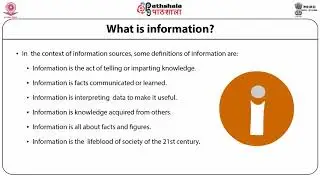 Information Sources: Concept, and Need for Information