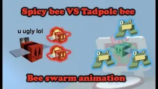 Spicy bee VS Tadpole bee Bee Swarm animation