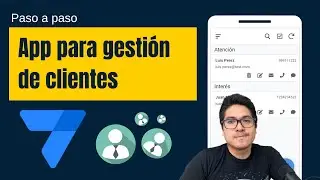 Cómo Crear una App de Gestión de Clientes en AppSheet: Una Guía Paso a Paso