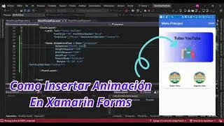 Como Insertar Animaciones En Xamarin Forms
