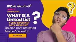Linked List Data Structure in Telugu | Complete Tutorial with Examples