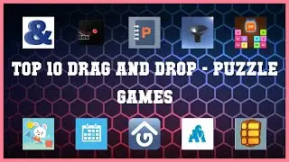 Top 10 Drag And Drop Android Games