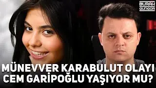 Münevver Karabulut'un Ölümü - Cem Garipoğlu Aslında Yaşıyor mu?