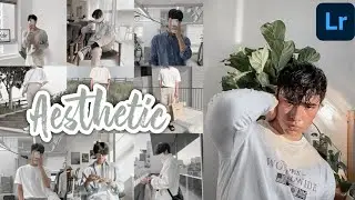 AESTHETIC - Lightroom Mobile Presets DNG | Aesthetic White | Aesthetic Preset | NO CURVE