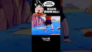 Desafio Dragon Ball! Vamos ver se você percebe! 