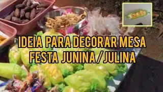 DECORANDO MESA CAIPIRA