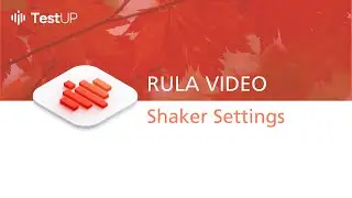 TestUP: Shaker Settings