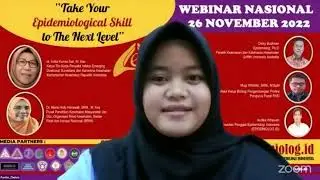 Webinar Epidemiologi Nasional "Take Your Epidemiological Skill to The Next Level-Sesi Pembukaan"