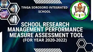 SCHOOL RESEARCH MANAGEMENT PERFORMANCE MEASURE ASSESSMENT TOOL FOR YEAR 2020-2022