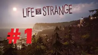 Life is Strange Epizode1-PART 1