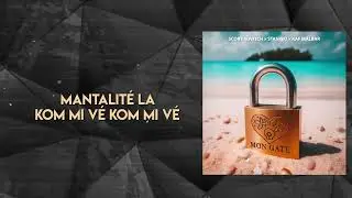 SCORY KOVITCH x STANISKI x KAF MALBAR - MON GATÉ [ VIDEO LYRICS ]