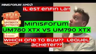 Minisforum UM790 XTX vs UM780 XTX ou Ryzen 7840HS vs 7940HS, lequel choisir?