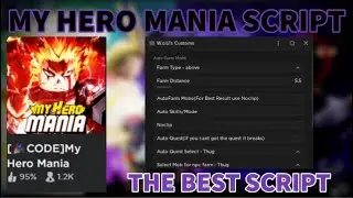 (NEW) MY HERO MANIA OP ROBLOX SCRIPT / AUTOFARM AND LOADS MORE! *PASTEBIN 2023*