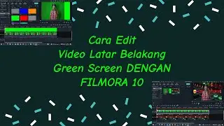 Cara Mengubah Green Screen Lebih Menarik || Tutorial Filmora 10 Viral !!!!