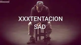 XXXTENTACION - SAD! //Sub Español