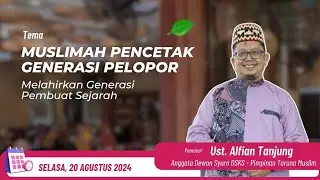 Ust. Alfian Tanjung - Kajian Muslimah Kartini