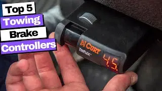 5 BEST Towing Brake Controllers | Best Trailer Brake Controller