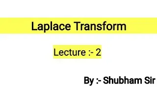 Laplace transform of the time function || short trick || easy approach  #shubhamtech