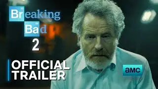 Breaking Bad 2 official trailer
