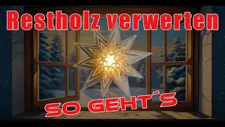 Restholz Weihnachtsstern in Lightburn erstellen