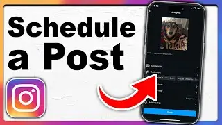 How to Schedule Posts on Instagram - Full Guide 2024