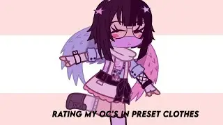 Rating my oc in preset clothes