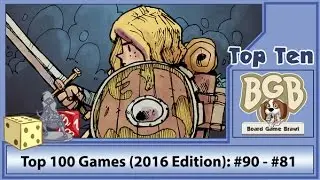 Top 100 Games (2016 Edition): #90 - #81