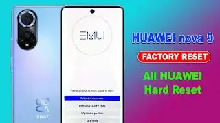 HUAWEI nova 9 Hard Reset