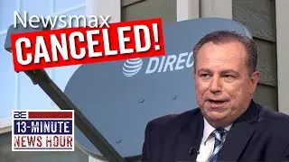 Newsmax Canceled! AT&T's DirecTV Drops Conservative News Channel | Bobby Eberle Ep. 516