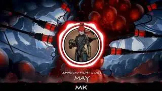 Shadow Fight 2 OST - MAY