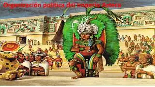 Organización política azteca