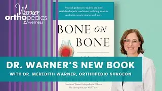 LIVE with Dr. Meredith Warner - NEW BOOK 'Bone on Bone' Seminar - Warner Orthopedics & Wellness