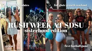 RUSH WEEK AT SDSU: my workout routine, first football game, + rush behind the scenes/life updates!!