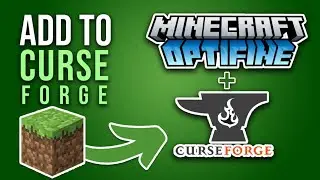 How To Add Optifine To Curseforge Modpack [Full Guide]