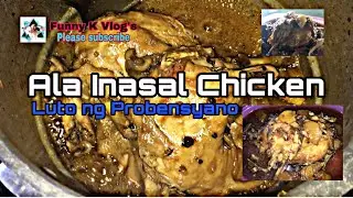 Ala Inasal Chicken.