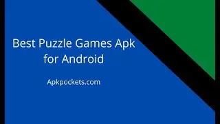 Best Puzzle Games Apk for Android