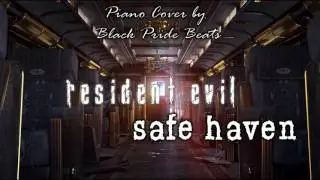 RESIDENT EVIL ZERO: Safe Haven [Piano Cover By Black Pride Beats]