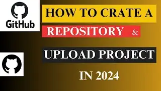 How to create a github repository | How to upload project on github | Github Tutorial