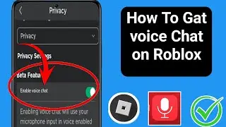 How To Get Voice Chat On Roblox (2024) | Enable Voice Chat in Roblox.