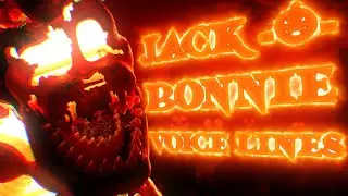 FNAF-Blender | Jack-O-Bonnie Voice Lines