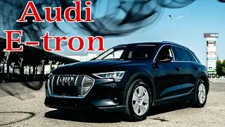 AUDI E-TRON - немецкая электричка