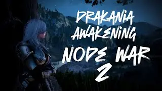 BlackDesert [TH] - Drakania Awk PVP | Node War ep.2